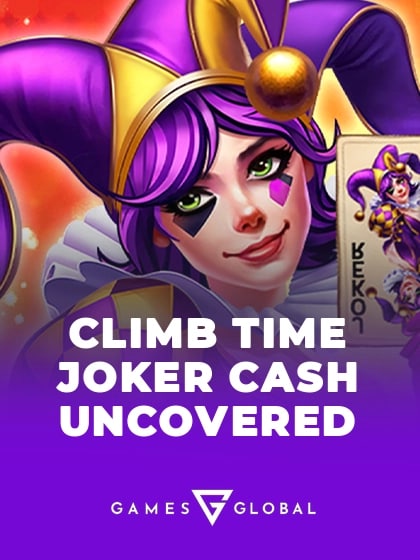 Climb Time Joker Cash Uncovered