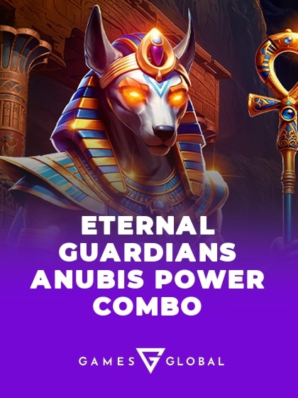Eternal Guardians Anubis POWER COMBO