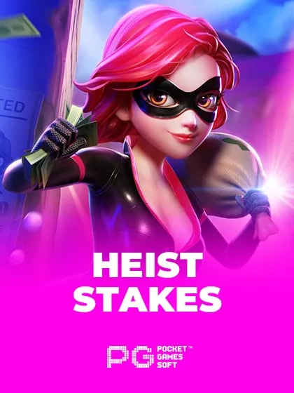 Heist Stakes