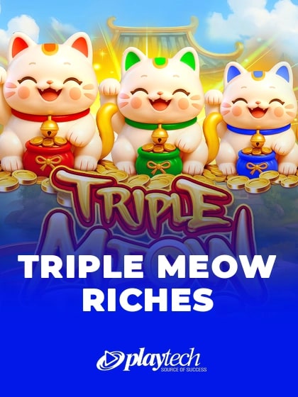Triple Meow Riches